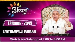 APPAN TV LIVE SATSANG  SAINT RAMPAL JI MAHARAJ [upl. by Ellehcsar]