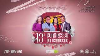 AO VIVO  13º CONGRESSO DA USADECRE  19092024 [upl. by Patric497]