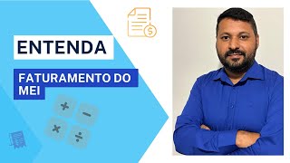 FATURAMENTO ANUAL E MENSAL DO MEI E LIMITE DE FATURAMENTO [upl. by Flyn411]