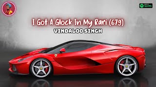 I GOT A GLOCK IN MY RARI 679 l Funny Indian Version by Vindaloo Singh [upl. by Shult]