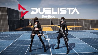 Duelista First DevBlog [upl. by Zoba]