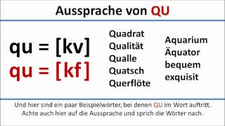 Deutsch Aussprache von QU deutsche UntertitelPronunciation of QU German subtitles [upl. by Mullane633]