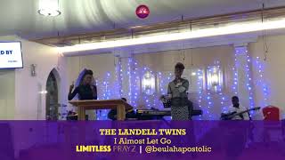 I Almost Let Go  The Landell Twins [upl. by Levon]