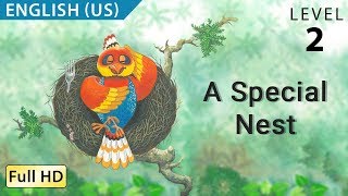 A Special Nest Learn English US with subtitles  Story for Children and Adults quotBookBoxcomquot [upl. by Oivlis]