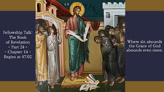 Paraklesis to the Theotokos amp Fellowship Talk The Book of Revelation  Part 24 10102024 [upl. by Hsevahb660]