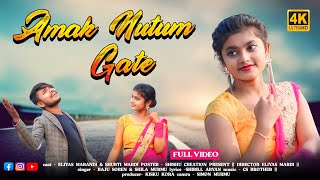 AMAK NUTUM GATE  NEW SANTALI VIDEO SONG 2024  FULL VIDEO  ELIYAS MARANDI amp SHURTI MARDI [upl. by Wonacott]