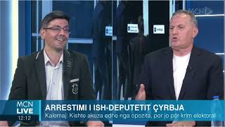 Arrestimi i ishdeputetit Çyrbja Qefalia Ka vetëm dyshime pa një vendim të formës së prerë [upl. by Demetrius]