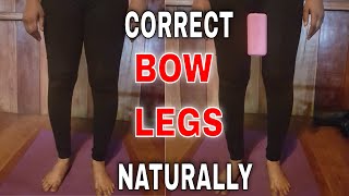 BOW LEGS YOGA  How To Correct Your Bow Legs Naturally [upl. by Aicatsana]