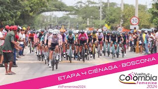 Etapa 4 Ciénaga  Bosconia  Vuelta a Colombia Femenina 2024 PARTE 2 [upl. by Ayokal]