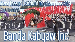 Banda Kabyaw Inc  Grand Pasayo  Battle Of The Champions 2024 [upl. by Eimirej]