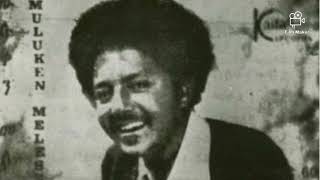 ሙሉቀን መለሰ ፍቅሯ ቀለለ ስል Best ethiopian music  old muluken Melese old is Gold [upl. by Aneroc]