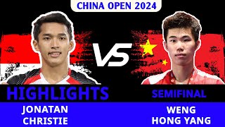 SEMIFINAL  Jonatan Christie INA vs Weng Hong Yang CHN 7  VICTOR China Open 2024 [upl. by Placida]