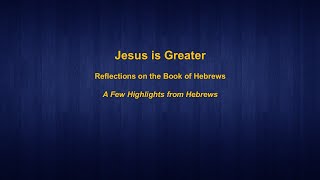 Highlights From Hebrews [upl. by Nerb760]