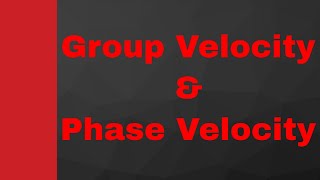 Group Velocity amp Phase Velocity in Rectangular waveguide [upl. by Egiap441]