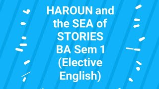 HAROUN AND THE SEA OF STORIES Salman Rushdie [upl. by Mufi]