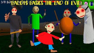 Baldis Basics the end of evil  Baldis Basics Mod [upl. by Anifur]