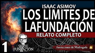 Los limites de la FUNDACIÓN Primera parte  7 HORAS  Isaac Asimov asimov cienciaficcion [upl. by Letnuahc794]