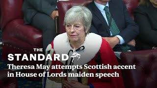 Theresa May attempts Scottish accent in House of Lords maiden speech [upl. by Hecht]