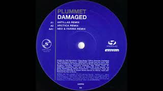 Plummet Damaged Antillas Remix 2002 [upl. by Notlehs]