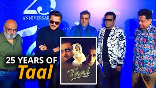 25th Anniversary Of Taal LIVE Celebrations  Anil Kapoor Subhash Ghai Ramesh amp Kumar Taurani [upl. by Elyr]