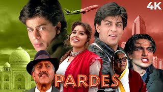 Pardes 4K  परदेस 1997  Shah Rukh Khan  Mahima Chaudhry  Amrish Puri  Full Movie [upl. by Enilecram]