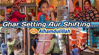 Ghar Setting Aur Shifting Dono Saath Mein Alhamdulillah 🤲  madinashaikh dailyvlog [upl. by Lenroc]