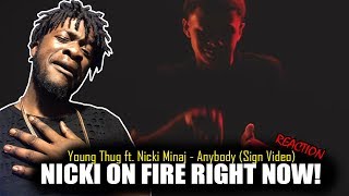 Young Thug  Anybody ft Nicki Minaj Official Sign Video REACTION [upl. by Nerw851]