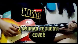 Lamunan Terhenti introsolo guitar cover [upl. by Arahsat923]