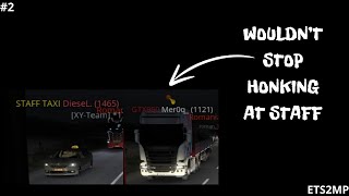 HONKING at STAFF  ETS2MP Funny Moments  TruckersMP [upl. by Flor]