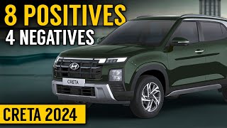 Pros and Cons of Creta 2024  Hyundai Creta facelift Positives amp Negatives  Creta 2024 Review [upl. by Atiuqa623]