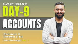 Dishonour amp Renewal of Bill  Bills of Exchange Part  2  Class 11 ISC Board  Shubham Jagdish [upl. by Llemaj]