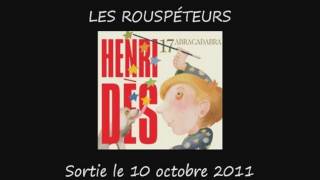 Henri Dès  Les rouspéteurs [upl. by Pauletta579]