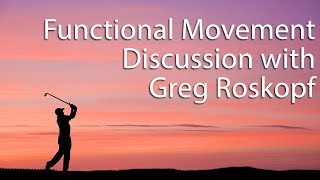 Functional Movement Exercises with Greg Roskopf [upl. by Heisel]