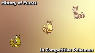 How UNFORTUNATE was Furret ACTUALLY  History of Furret in Competitive Pokemon Gens 27 [upl. by Beverie833]