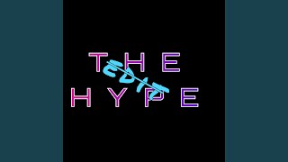 The Hype Edit [upl. by Hahnert]