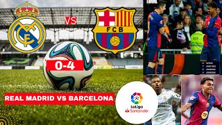 Real Madrid vs Barcelona 04 Live El Clasico La Liga 2024 Football Match Score Vivo FC Highlights [upl. by Ael]