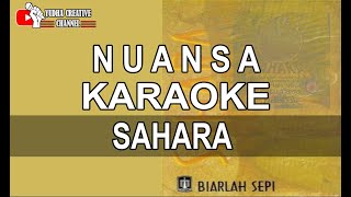 Karaoke sahara band  nuansa  Karaoke Rock version [upl. by Rick345]