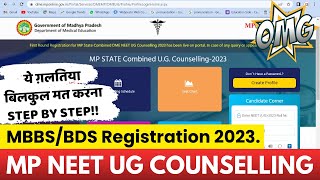 mp neet ug counselling 2023 live registration step by step procedure for mbbs and bds 🔥 mp dme 2023 [upl. by Lledyl]