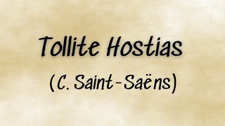 Tollite Hostias C SaintSaëns [upl. by Nivrad]