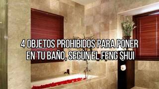 4 OBJETOS PROHIBIDOS PARA PONER EN TU BAÑO SEGÚN EL FENG SHUI [upl. by Notlek]