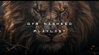 ULTIMATE GYM NASHEED 🕋⚔️🔥  MUSLIM WORKOUT TRAINING PLAYLIST ONLY VOCALS [upl. by Jemma830]