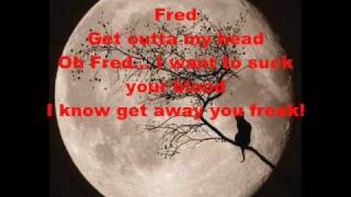 The Babysitters a Vampire Fred lyrics [upl. by Marmawke]