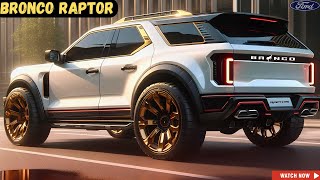 Modern Style 2025 Ford Bronco Raptor Reveal  FIRST LOOK [upl. by Valleau]