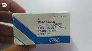 Trazonil 100 Tablet  Trazodone Hydrochloride Tablet  Trazonil 100mg Tablet Uses Benefits Dosage [upl. by Einned316]