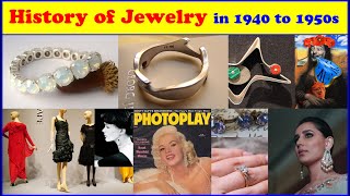 History of jewelry in 1940s to 1950s [upl. by Ahterod719]