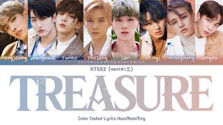 ATEEZ 에이티즈 “Treasure” Lyrics Color Coded HanRomEng [upl. by Asilim]