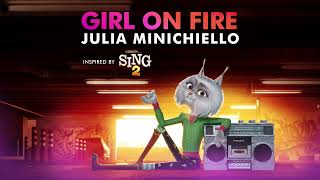 Julia Minichiello  Girl On Fire Inspired By Sing 2 [upl. by Blondie]