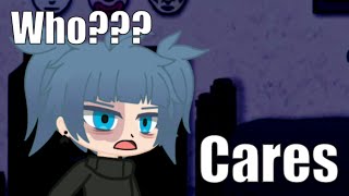 Who Cares Sally Face  Gacha Club Meme [upl. by Rekrap]