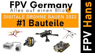 Digitale FPV Drohne Bauen 2022  Teil 1  Alle Teile [upl. by Atirec]