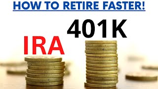 Roth IRA vs 401K  How to Retire Faster [upl. by Keriann]